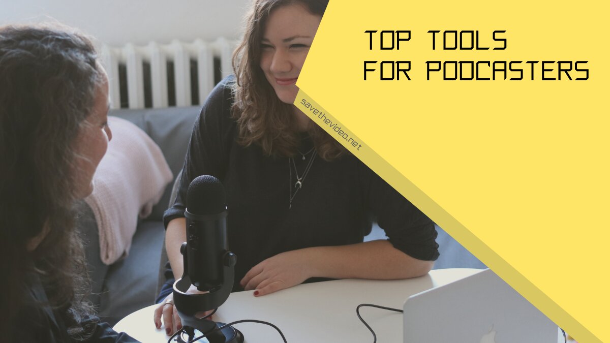 Top tools for podcasters