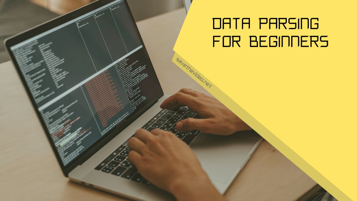 Data Parsing for Beginners