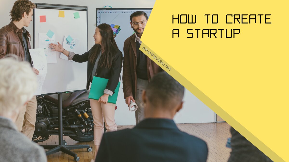 How to Create a Startup