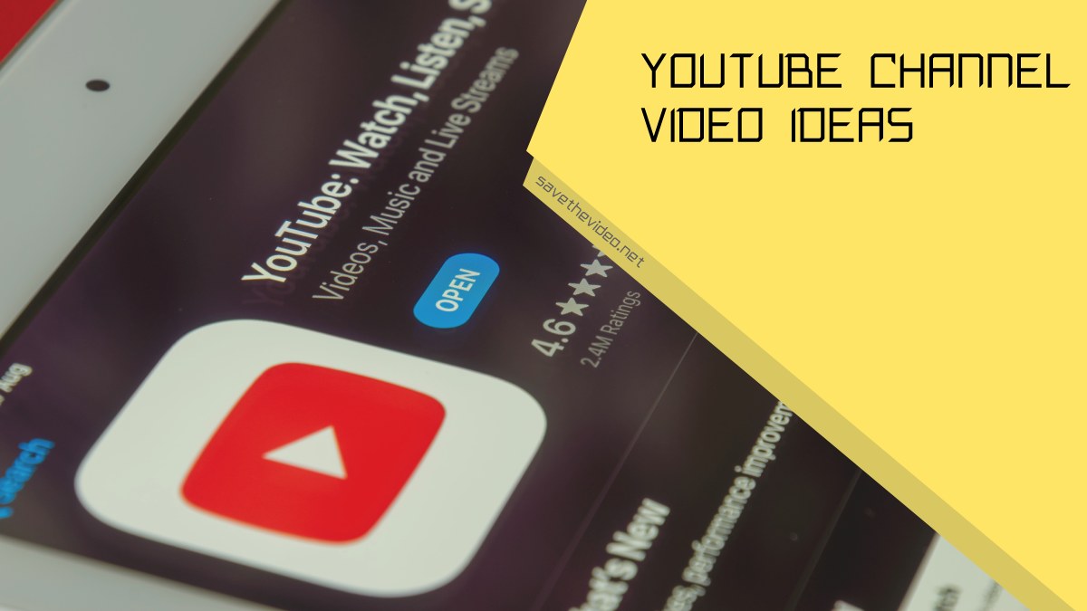 YouTube Channel Video Ideas