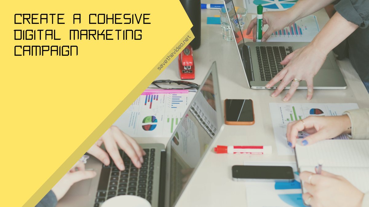 Create a Cohesivr Digital Marketing Campaign