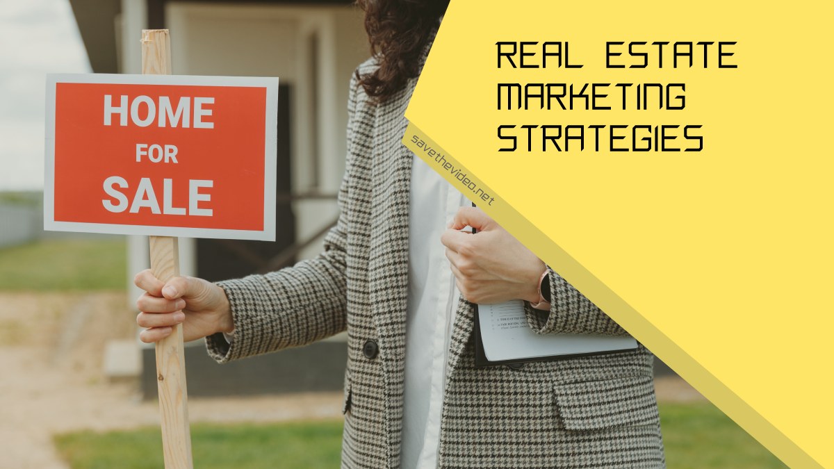 Real Estate Marketing Strategies