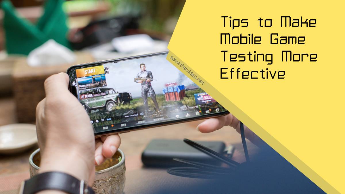 Seven Tips to Make Mobile Game Testing More Effective