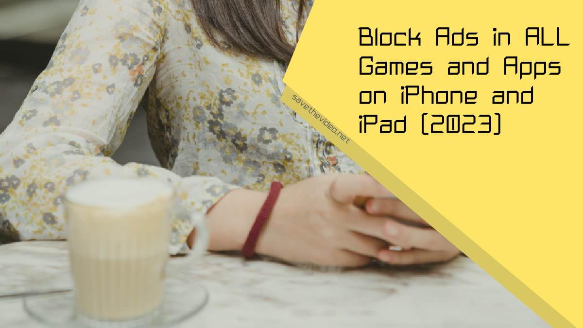 Block Ads in ALL Games and Apps on iPhone and iPad (2023)