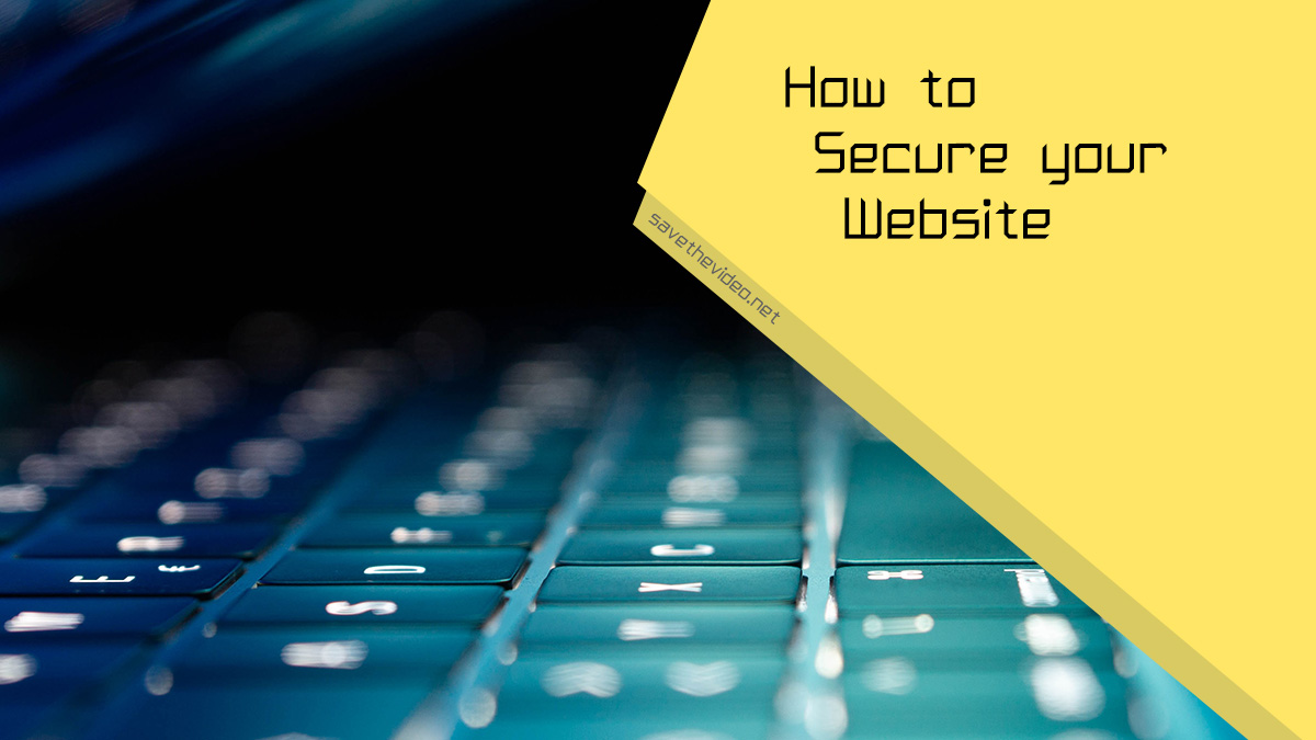 Secure Your Website – The Most Commonly Ignored Security Measure to Take