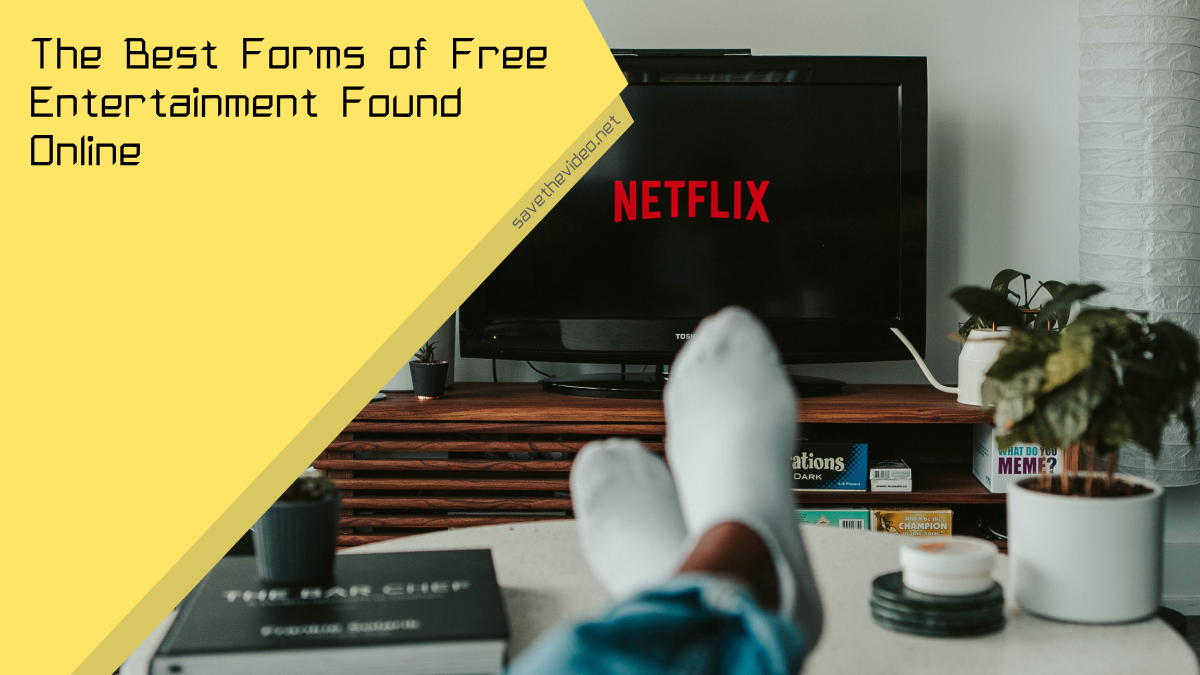 The Best Forms of Free Entertainment Found Online
