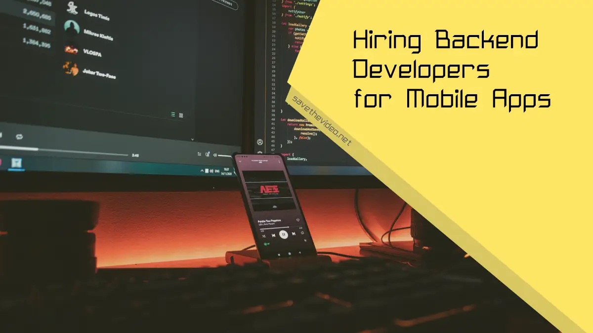 Your Complete Guide to Hiring Backend Developers for Mobile Apps