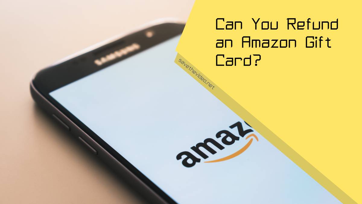 Can You Refund an Amazon Gift Card?