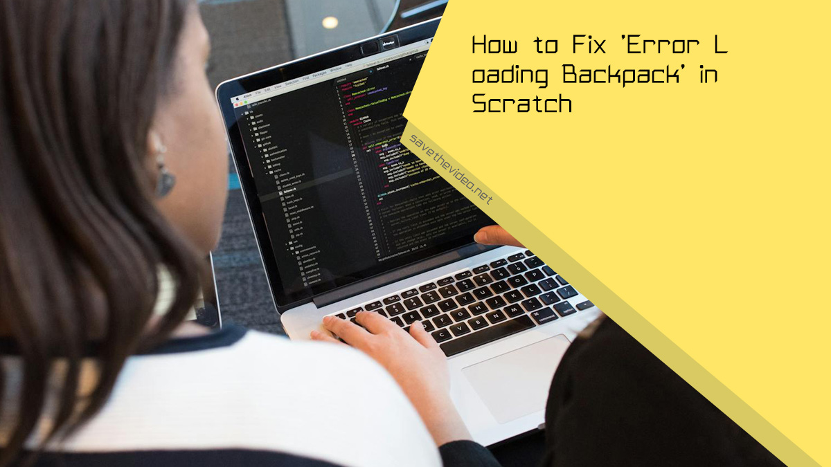 How to Fix 'Error Loading Backpack' in Scratch